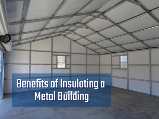 Inside image of an insulated metal building with text overlaid saying "Benefits of Insulating a Metal Building"